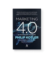 Marketing 4.0: O Guia Essencial para o Marketing Digital na Era da Conectividade - imagem 2