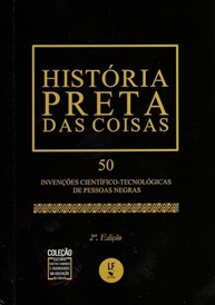 História Preta das Coisas: 50 Invenções Negras Essenciais - Edição de Bolso - imagem 2
