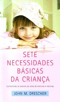 As 7 Necessidades Básicas da Criança: Guia Essencial para Pais Atentos - imagem 2
