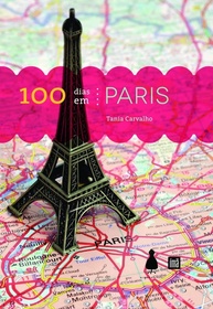 100 Dias em Paris: Uma Jornada de Autodescoberta na Cidade Luz - imagem 1