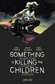 Something is Killing the Children Vol. 3: A Caçada Começa | HQ de James Tynion IV - imagem 2