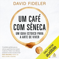 Um Café com Sêneca: Domine a Arte de Viver com Sabedoria Estoica - imagem 1
