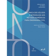 Mecânica dos Sólidos e Métodos Numéricos para Engenharia Civil: Domine a Análise Estrutural - imagem 1