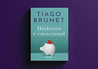 Dinheiro é Emocional: A Chave para a Paz Financeira e Prosperidade - imagem 4