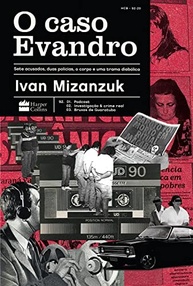 O Caso Evandro: Desvende a Trama Diabólica e a Investigação Conturbada - imagem 2