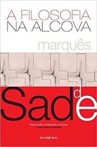 A Filosofia na Alcova: Desvendando Sade e a Revolução da Linguagem - imagem 2