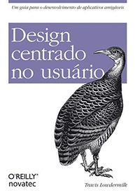 Design Centrado no Usuário: Crie Apps Incríveis e Amados - imagem 2