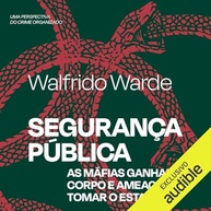 Segurança Pública: Entenda a Ameaça das Máfias e o Crime Organizado - imagem 2