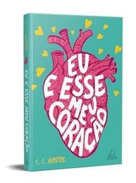 Eu e Esse Meu Coração: Um Romance Emocionante Sobre Vida, Amor e Mistério - imagem 5