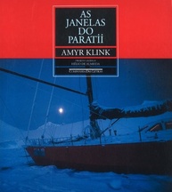As Janelas do Paratii: A Jornada Épica de Amyr Klink pela Antártica e Ártico - imagem 2