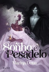 Sonho e Pesadelo: A Romantasia Que Vai Te Prender do Início ao Fim - imagem 2