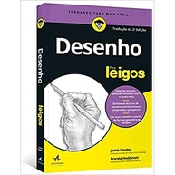 Desenho Para Leigos 2ª Edição: Desbloqueie Seu Artista Interior! - imagem 2