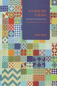 A Casa do Califa: Uma Aventura Hilária e Inesquecível em Casablanca - imagem 1