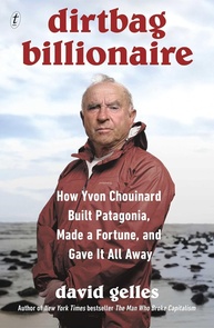 Dirtbag Billionaire: A História de Yvon Chouinard e a Revolução Patagonia - imagem 1
