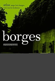 Atlas de Jorge Luis Borges: Uma Jornada Literária Ilustrada por María Kodama - imagem 2