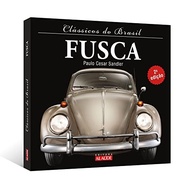 Clássicos do Brasil: A História Completa do Fusca - O Carro que Marcou Gerações - imagem 4
