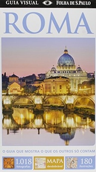 Roma: Guia Visual Essencial com Mapa Desdobrável para Explorar a Cidade Eterna - imagem 2