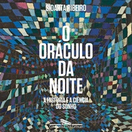 O Oráculo da Noite: Desvende a Ciência e a História dos Sonhos - imagem 1