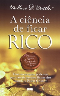 A Ciência de Ficar Rico: O Guia Definitivo para a Prosperidade - imagem 1