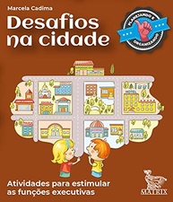 Desafios na Cidade: Estimule Funções Executivas com Atividades Lúdicas - imagem 2