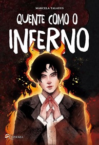 Quente Como o Inferno: Uma Paixão Proibida que Incendeia a Alma - imagem 1