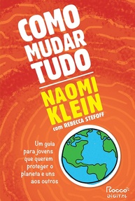 Como Mudar Tudo: Guia Jovem para Proteger o Planeta e o Futuro - imagem 1