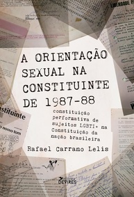 Orientação Sexual na Constituinte: A Luta LGBTI+ e a Constituição Brasileira - imagem 1