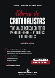 Manual de Defesa Criminal Estratégica: Guia Essencial para Defensores e Advogados - 3ª Edição - imagem 1