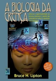 A biologia da crença - imagem 1