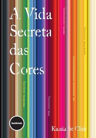 A Vida Secreta das Cores - imagem 2