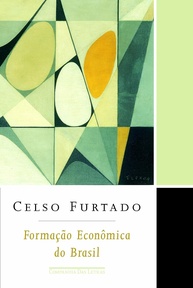 Formação Econômica do Brasil: A Obra Clássica de Celso Furtado - imagem 1