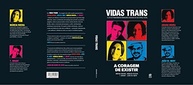 Vidas Trans: A Coragem de Existir - Histórias Inspiradoras de Luta e Identidade - imagem 4