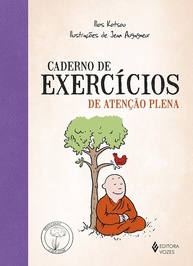 Caderno de Exercícios de Atenção Plena: Cultive a Calma e o Foco no Dia a Dia - imagem 1