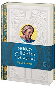 Médico de Homens e de Almas (Edição Especial Capa Dura) - A Saga de São Lucas - imagem 4