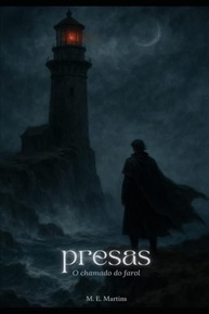 Presas: Romance Gótico de Fantasia Sombria com Tensão Psicológica - imagem 2