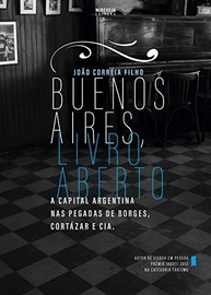 Buenos Aires, Livro Aberto: Guia Literário para Descobrir a Capital Argentina - imagem 2
