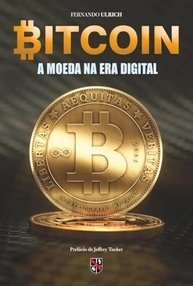 Bitcoin: A Revolução Digital do Dinheiro e a Liberdade Financeira - imagem 2