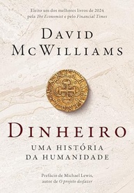 Dinheiro: Uma História da Humanidade - Desvende a Invenção Mais Impactante - imagem 2