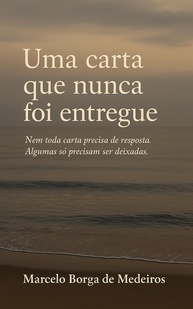 Uma Carta Que Nunca Foi Entregue: A Dor e a Beleza do Amor Não Dito - imagem 1