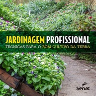Jardinagem Profissional: Domine o Cultivo da Terra e Transforme Espaços Verdes - imagem 2