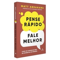 Pense Rápido, Fale Melhor: Domine a Comunicação Sob Pressão - imagem 2