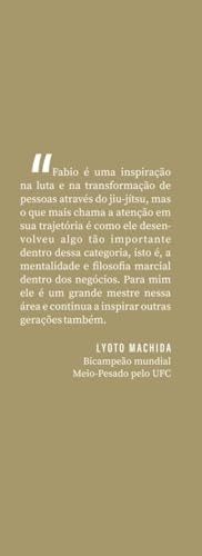 Inabalável: Jiu-Jítsu para a Vida e Negócios | Fabio Gurgel - imagem 5