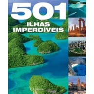 501 Ilhas Imperdíveis: Descubra Paraísos Secretos e Aventuras Inesquecíveis - imagem 2