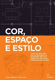 Cor, Espaço e Estilo: O Guia Essencial para Designers de Interiores - imagem 2