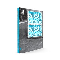 Morte e Vida de Grandes Cidades: O Guia Essencial de Jane Jacobs - imagem 4