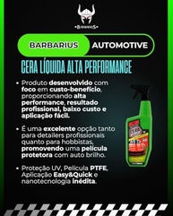 Cera Líquida Barbarius Alta Performance: Brilho e Proteção UV para Seu Carro - imagem 3