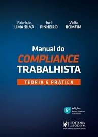 Manual do Compliance Trabalhista 2024: Teoria e Prática Essencial - imagem 1