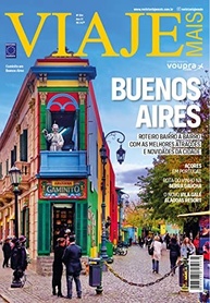 Revista Viaje Mais Edição 256: Descubra Buenos Aires e Destinos Incríveis! - imagem 2