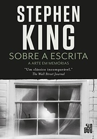 Sobre a Escrita: A Arte em Memórias de Stephen King | Livro Essencial - imagem 2