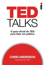 TED Talks: O Guia Oficial para Falar em Público e Transformar Ideias - imagem 1